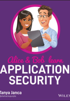 Alice and bob learn application security Ebook